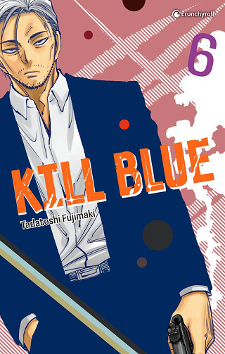 Kill Blue - Tome 06 (2025)
