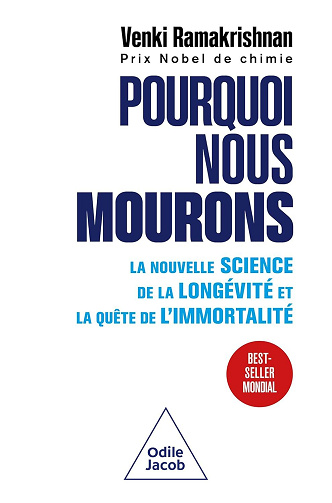 Venki Ramakrishnan - Pourquoi nous mourons: La nouvelle science de la longévité et la quête de l'immortalité (2026)