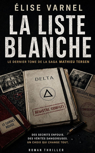 Élise VARNEL - La Liste Blanche (2026)