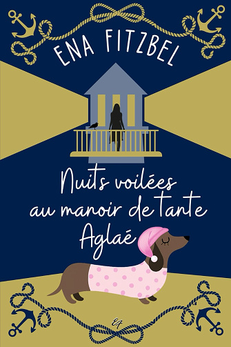 Nuits voilées au manoir de tante Aglaé -  Ena Fitzbel (2026)