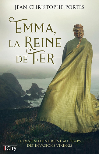 Emma, la reine de fer: Partie 1 -  Jean-Christophe Portes (2026)