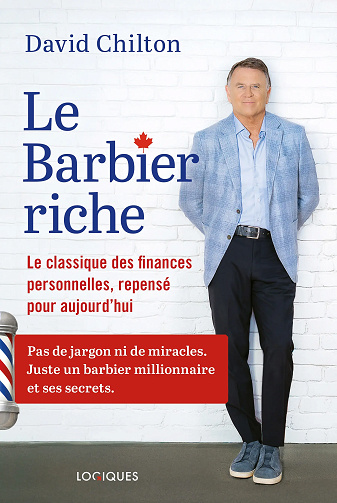 David Chilton - Le barbier riche Le classique des finances personnelles, repensé pour aujourd'hui (2026)