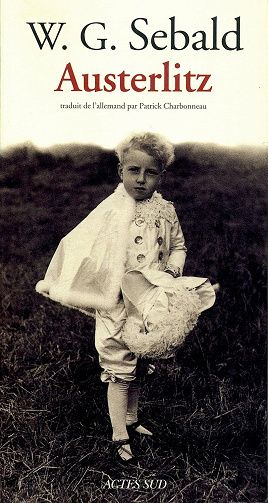 W. G. Sebald - Austerlitz