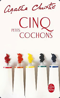 Cinq petits cochons - Agatha Christie (1942)