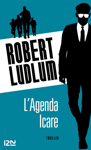 L'Agenda Icare -  Robert Ludlum (2013)