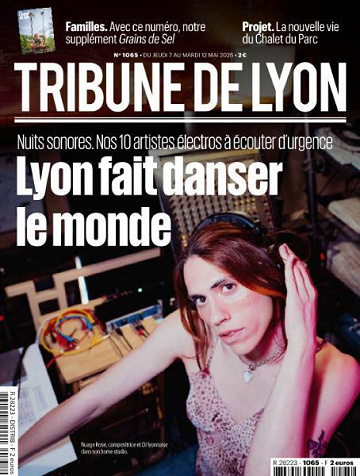 Tribune de Lyon - 7 Mai 2026