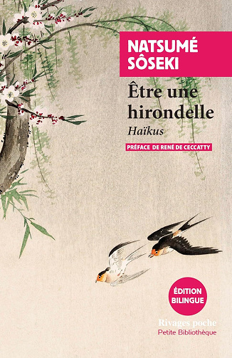 Natsume Soseki - Être une hirondelle: Haikus (2026)