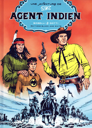 Une Aventure De Tex - Tome 15 - Agent Indien (2025)