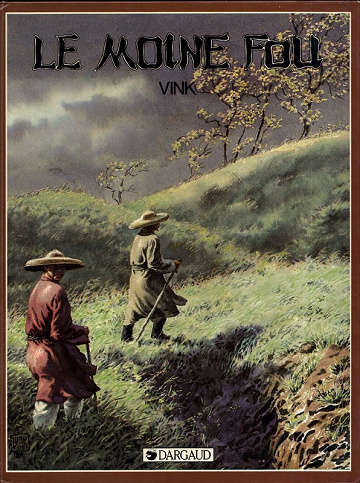 Le moine fou - Tome 01
