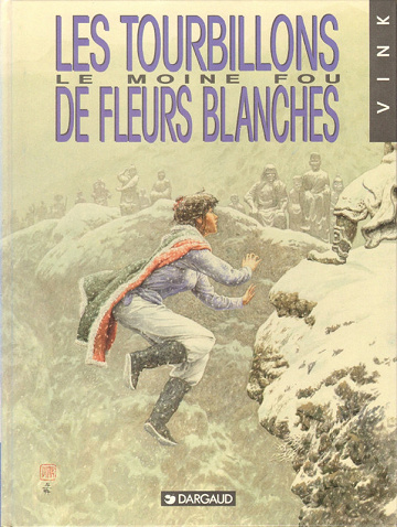 Le moine fou - Tome 07