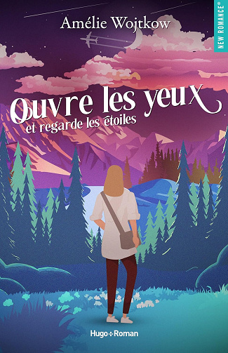 Ouvre les yeux et regarde les étoiles - Amélie Wojtkow (2026)