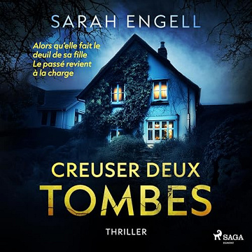 Sarah Engell - Creuser deux tombes [2022]