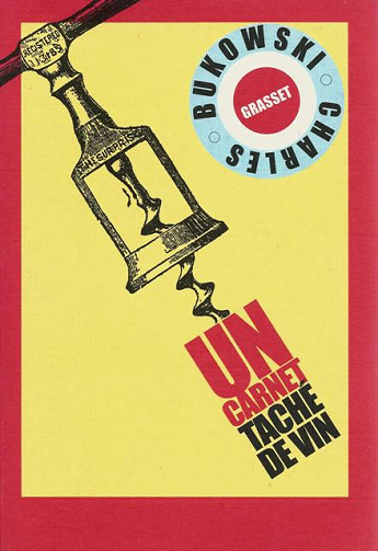 Un carnet taché de vin -  Charles Bukowski