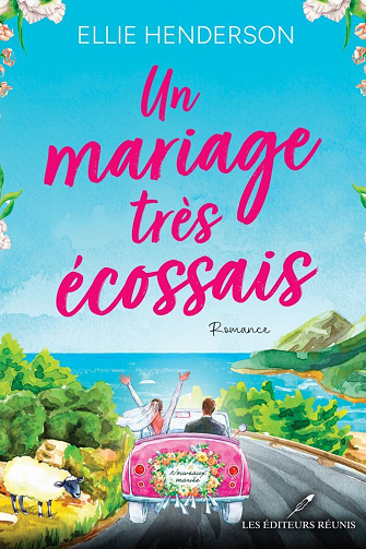 Ellie Henderson - Un mariage très écossais (2026)