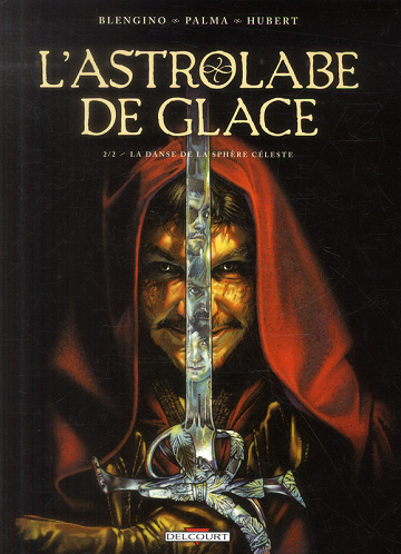 L'Astrolabe de Glace - Tome 02 - La danse de la sphère céleste