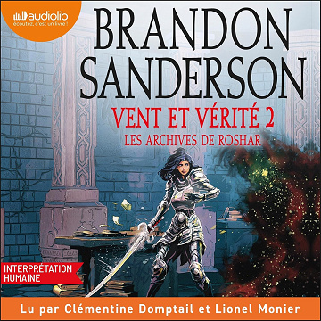 Vent et vérité - Volume 2: Les Archives de Roshar, Tome 5 - Brandon Sanderson (2026)
