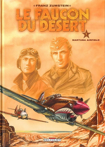 Le faucon du désert - Tomes 01 à 05