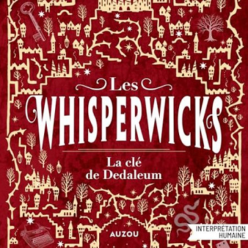 Jordan Lees - Les Whisperwicks - La clé de Dedaleum T3 [2026]