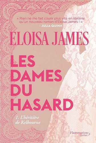 JAMES ELOISA - DAMES DU HASARD T1 - L'HERITIERE DE KELBOURNE (2026)