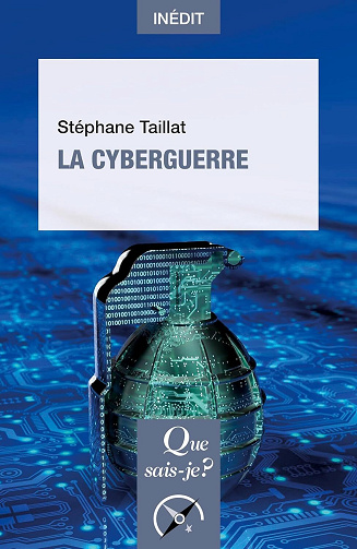 Stéphane Taillat - La Cyberguerre (2026)