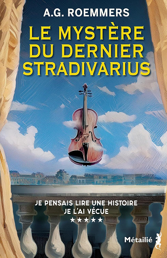 A. G. Roemmers  - Le mystère du dernier Stradivarius (2026)