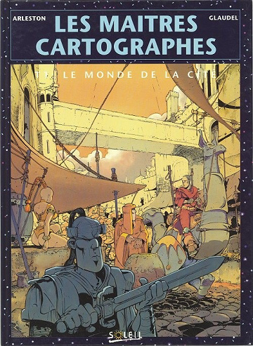 Les maîtres cartographes - Tomes 01 à 06