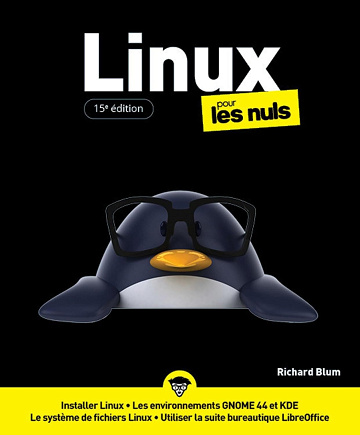 Richard Blum -  Linux pour les Nuls - 15e édition (Informatique pour les nuls) (2026)