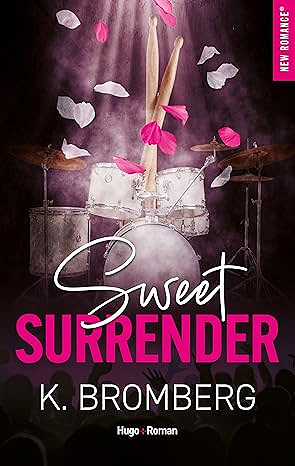 Backstage pass T2 : Sweet surrender - K. Bromberg (2026)