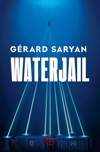 Gérard Saryan - Waterjail (2026)
