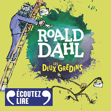 Les deux gredins - Roald Dahl (2018)