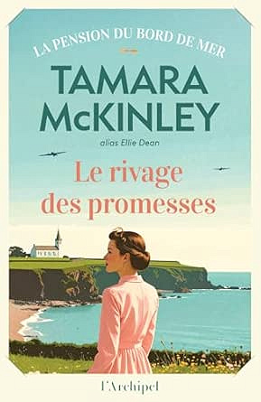 La pension du bord de mer T16 : Le rivage des promesses - Tamara McKinley (2026)