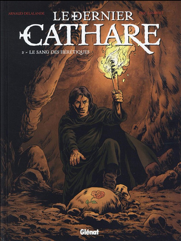 Le dernier Cathare (Delalande/Lambert) - Tome 02