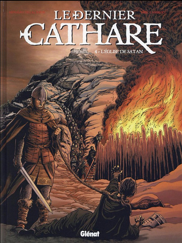 Le dernier Cathare (Delalande/Lambert) - Tome 04