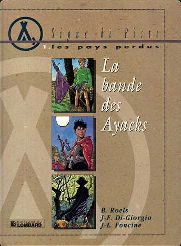 Signe de piste - Les pays perdus 7 Tomes
