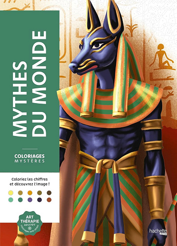 Coloriages mystères - Mythes du monde -  Christophe-Alexis Perez (2025)