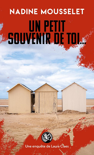 Un petit souvenir de toi -  Nadine Mousselet (2025)