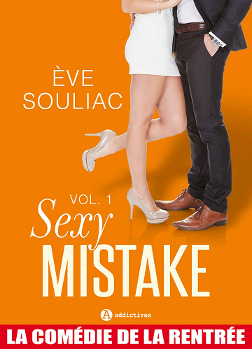 Sexy Mistake, Volume 1 - Ève Souliac