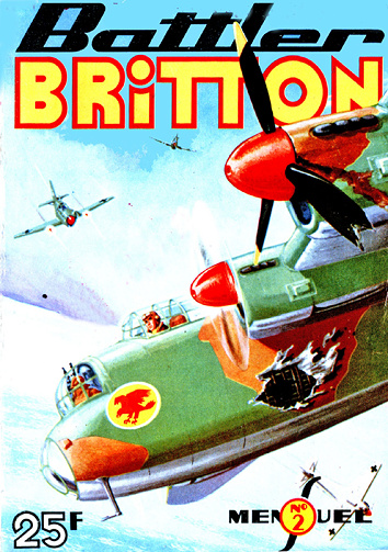 Battler Britton - 2. Le raid secret...