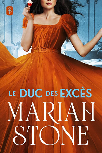 Mariah Stone - Le Duc des excès (Les Sept lords pécheurs t. 4) (2026)