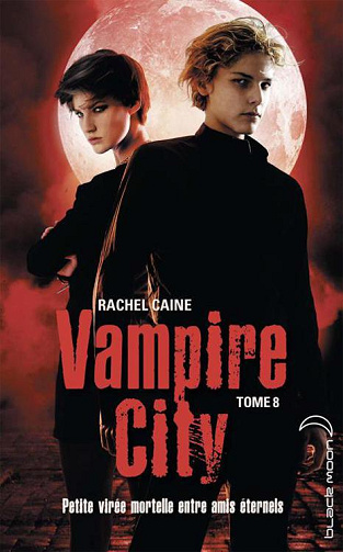 Vampire City - Tome 8: Voyage au bout de l'enfer