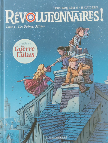 Révolutionnaires ! - Tomes 01 à 05