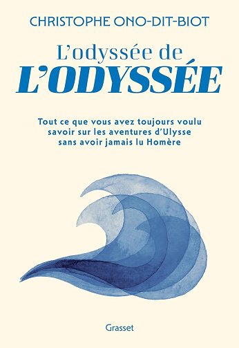 Christophe Ono-Dit-biot - L'odyssée de l'Odyssée (2026)