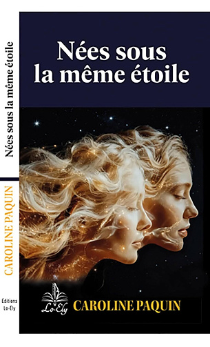 Caroline Paquin - Nées sous la même étoile (2026)