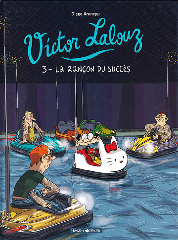 Victor Lalouz - Tome 03 - La rançon du succès