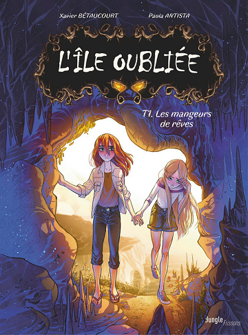 L'Île oubliée - Intégrale - Tomes 01 à 04