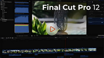 Maîtriser Final Cut Pro 12 :  Les fondamentaux (2026)