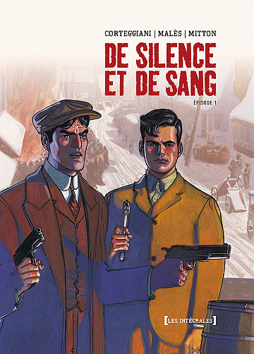 De silence et de sang - 3 Intégrales