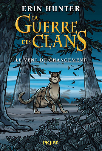 La Guerre Des Clans - Le vent du changement