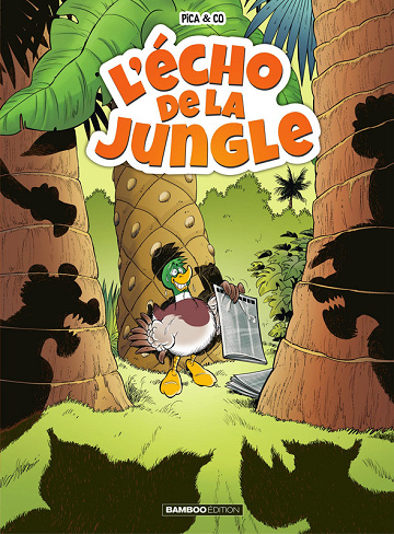 L'Écho de la jungle - Tome 01