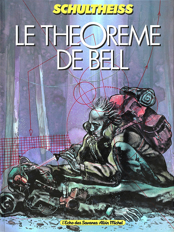 Le Théorème de Bell - Tome 01